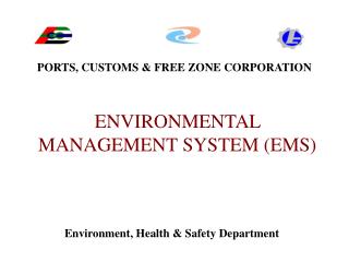 ENVIRONMENTAL MANAGEMENT SYSTEM (EMS)