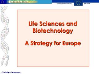 Life Sciences and Biotechnology A Strategy for Europe