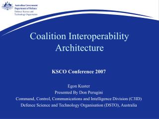 Coalition Interoperability Architecture