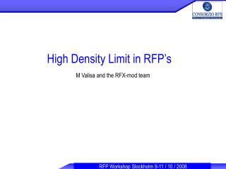 High Density Limit in RFP’s