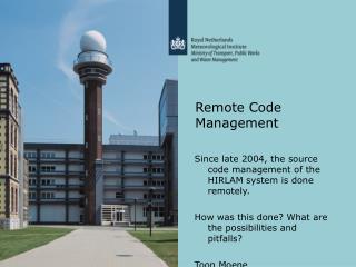 Remote Code Management