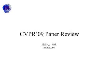 CVPR’09 Paper Review