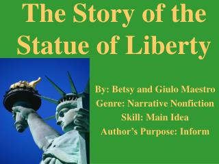 The Story of the Statue of Liberty