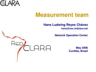 Measurement team