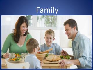 PPT - Family PowerPoint Presentation, Free Download - ID:3688410