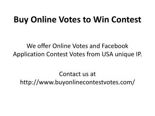 Buy Online Votes to Win Contest