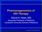 Pharmacogenomics of HIV Therapy