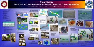 Ocean Energy Department of Marine and Environmental Systems – Ocean Engineering