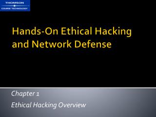 Hands-On Ethical Hacking and Network Defense