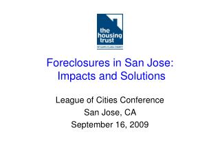 Foreclosures in San Jose: Impacts and Solutions