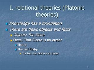 I. relational theories (Platonic theories)