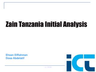 Zain Tanzania Initial Analysis
