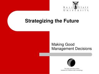 Strategizing the Future