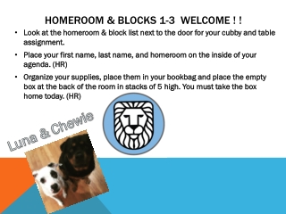Homeroom & Blocks 1-3 WELCOME ! !