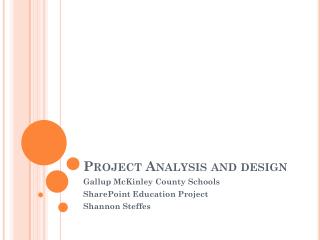 Project Analysis and design