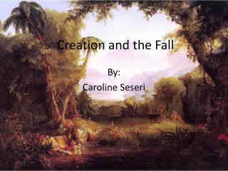 Creation and the Fall