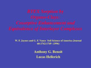 BTEX Sorption by Organo-Clays: Cosorptive Enhancement and Equivalence of Interlayer Complexes