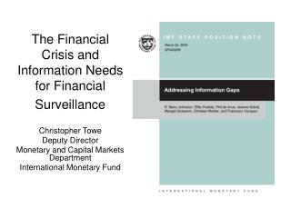 The Financial Crisis and Information Needs for Financial Surveillance