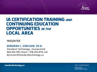 IA CERTIFICATION TRAINING and CONTINUING EDUCATION OPPORTUNITIES in the LOCAL AREA