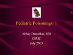 Pediatric Poisonings: 1