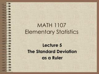 MATH 1107 Elementary Statistics