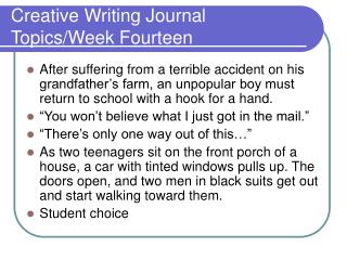 Creative Writing Journal Topics/Week Fourteen