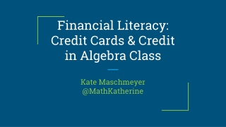 Financial Literacy: Credit Cards &amp; Credit in Algebra Class
