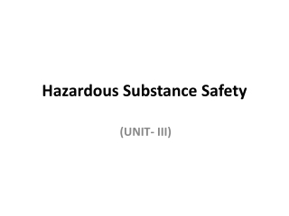 Hazardous Substance Safety
