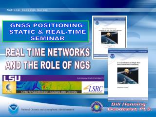 REAL TIME NETWORKS AND THE ROLE OF NGS
