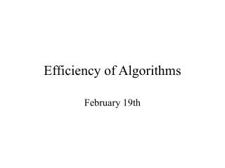 Efficiency of Algorithms