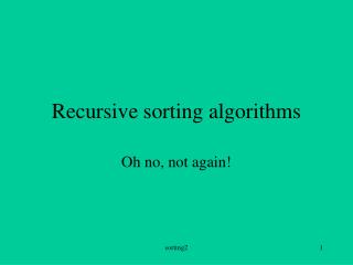 Recursive sorting algorithms