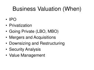 Business Valuation (When)