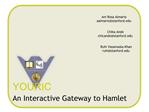 YOURIC An Interactive Gateway to Hamlet
