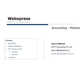 Apurva Mankad ECFY Consulting Pvt. Ltd. apurva@webxpress w w w. W e b X p r e s s. i n