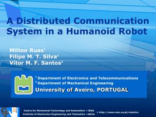 A Distributed Communication System in a Humanoid Robot