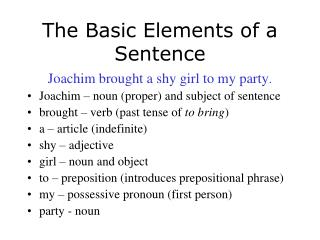 The Basic Elements of a Sentence