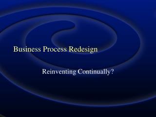 Business Process Redesign