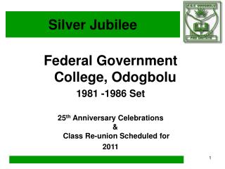 Federal Government College, Odogbolu 1981 -1986 Set
