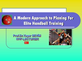 A Modern Approach to Planing For Elite Handball Training