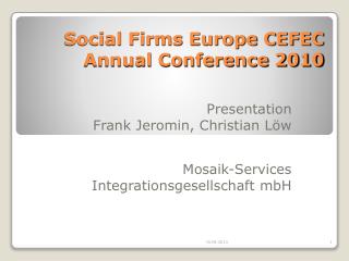 Social Firms Europe CEFEC Annual Conference 2010