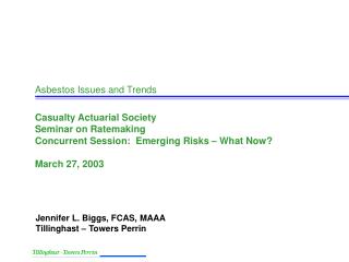 Asbestos Issues and Trends