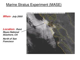 Marine Stratus Experiment (MASE)