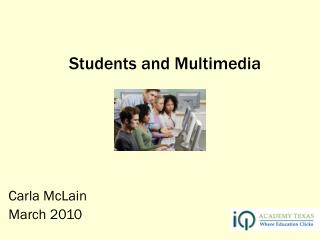 Students and Multimedia