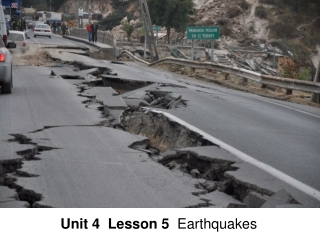 Unit 4 Lesson 5 Earthquakes