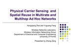 Physical Carrier Sensing and Spatial Reuse in Multirate and Multihop Ad Hoc Networks