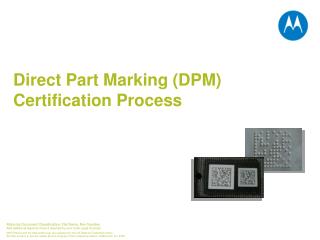 Direct Part Marking (DPM) Certification Process
