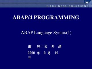 ABAP/4 PROGRAMMING