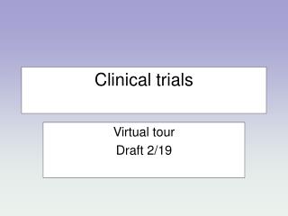 trials clinical presentation