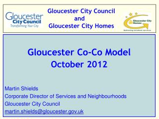 Gloucester City Council and Gloucester City Homes
