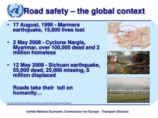 Road safety – the global context